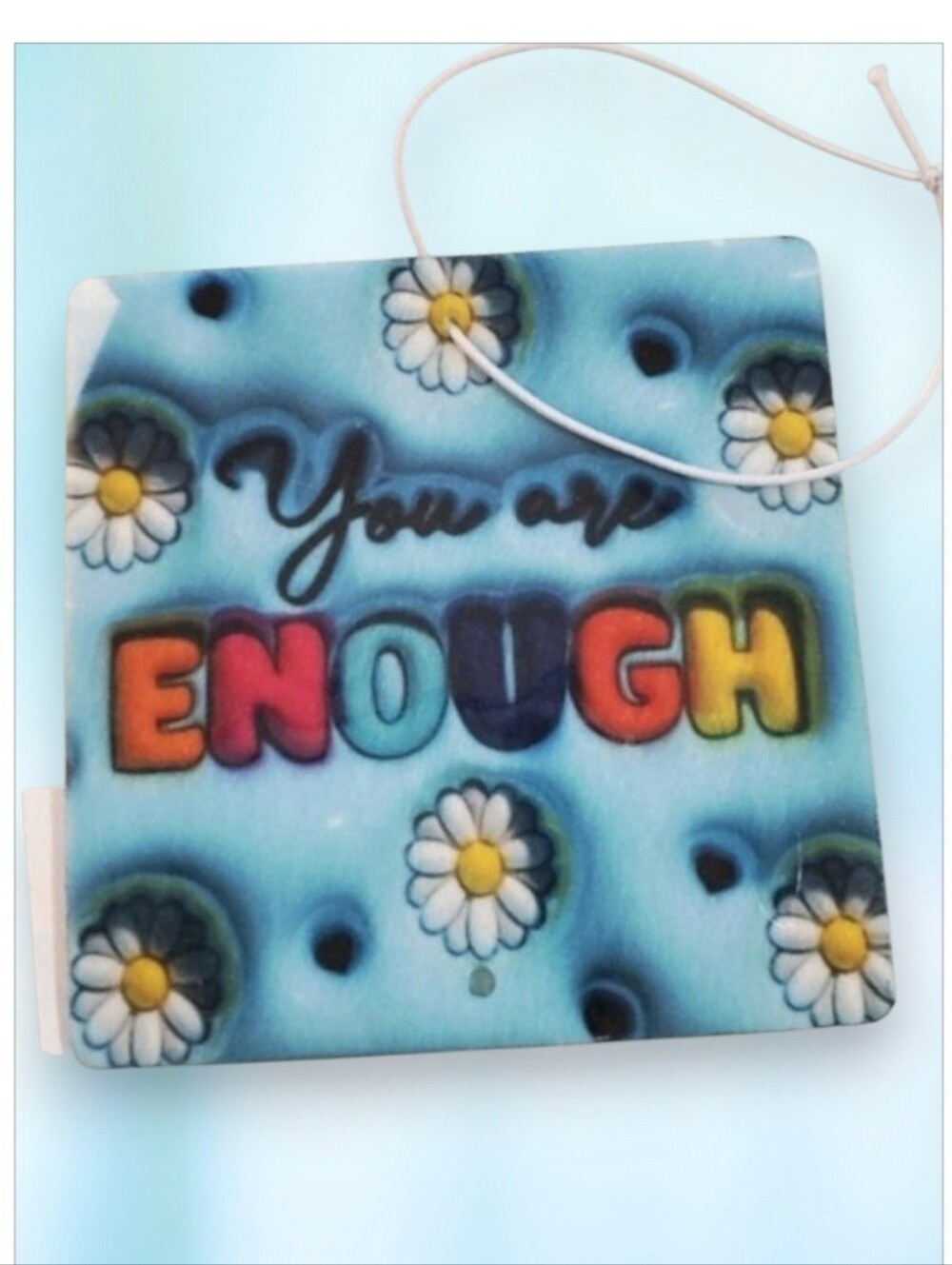 You are ENOUGH Puffy Bubble Car Air Freshener